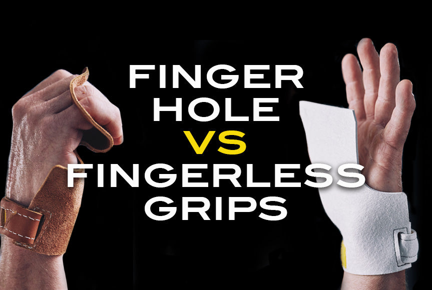 Finger hole Grips vs Fingerless Grips